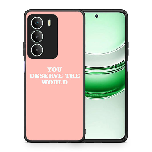 You Deserve The World - Realme 14X θήκη