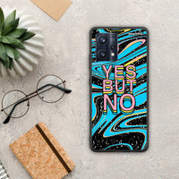 Thumbnail for Yes But No - Realme 9 / 9 Pro+ 5G θήκη