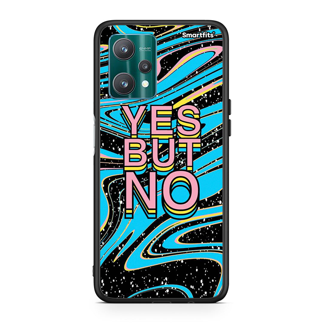 Yes But No - Realme 9 Pro θήκη