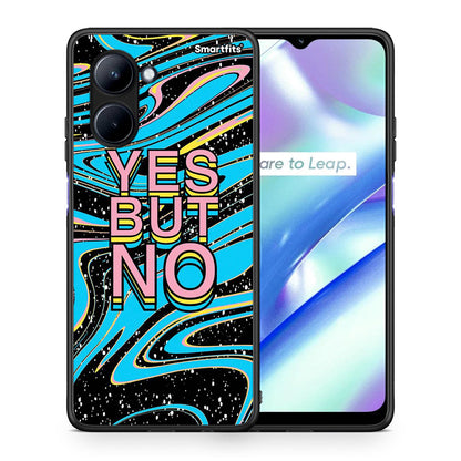 Θήκη Realme C33 Yes But No από τη Smartfits με σχέδιο στο πίσω μέρος και μαύρο περίβλημα | Realme C33 Yes But No Case with Colorful Back and Black Bezels