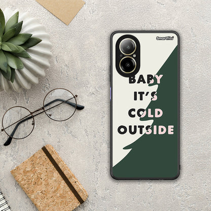 Cold Outside - Realme C67 4G θήκη