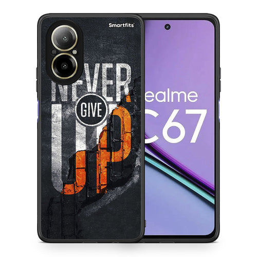 Never Give Up - Realme C67 4G θήκη