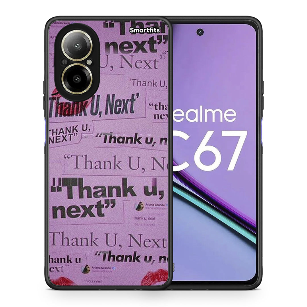 Thank You Next - Realme C67 4G θήκη