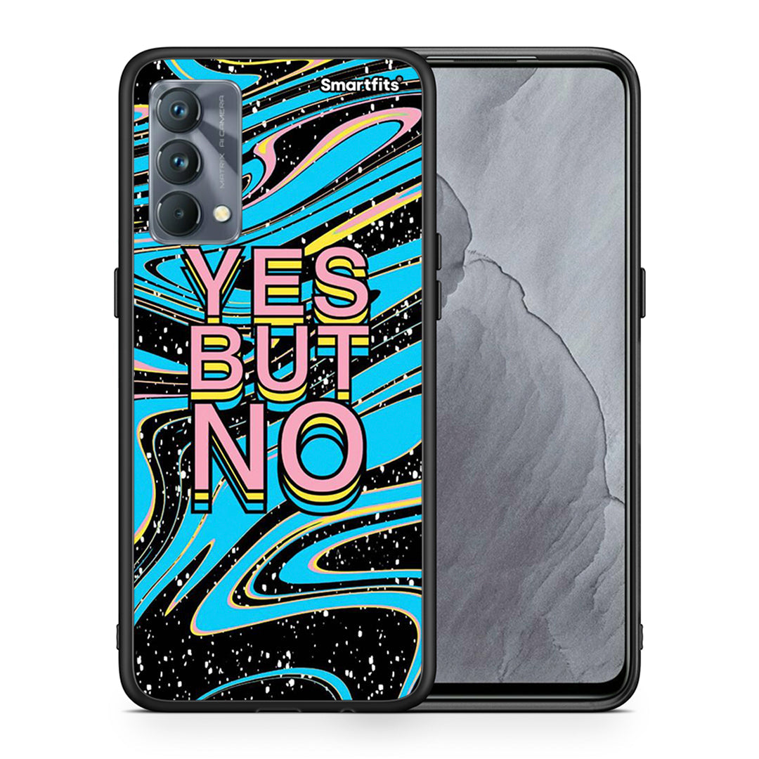 Yes But No - Realme GT Master θήκη