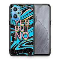Thumbnail for Yes But No - Realme GT Neo 2 θήκη