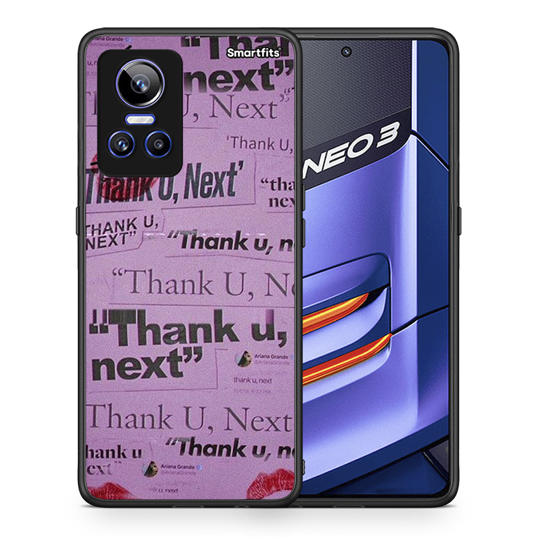 Thank You Next - Realme GT Neo 3 θήκη