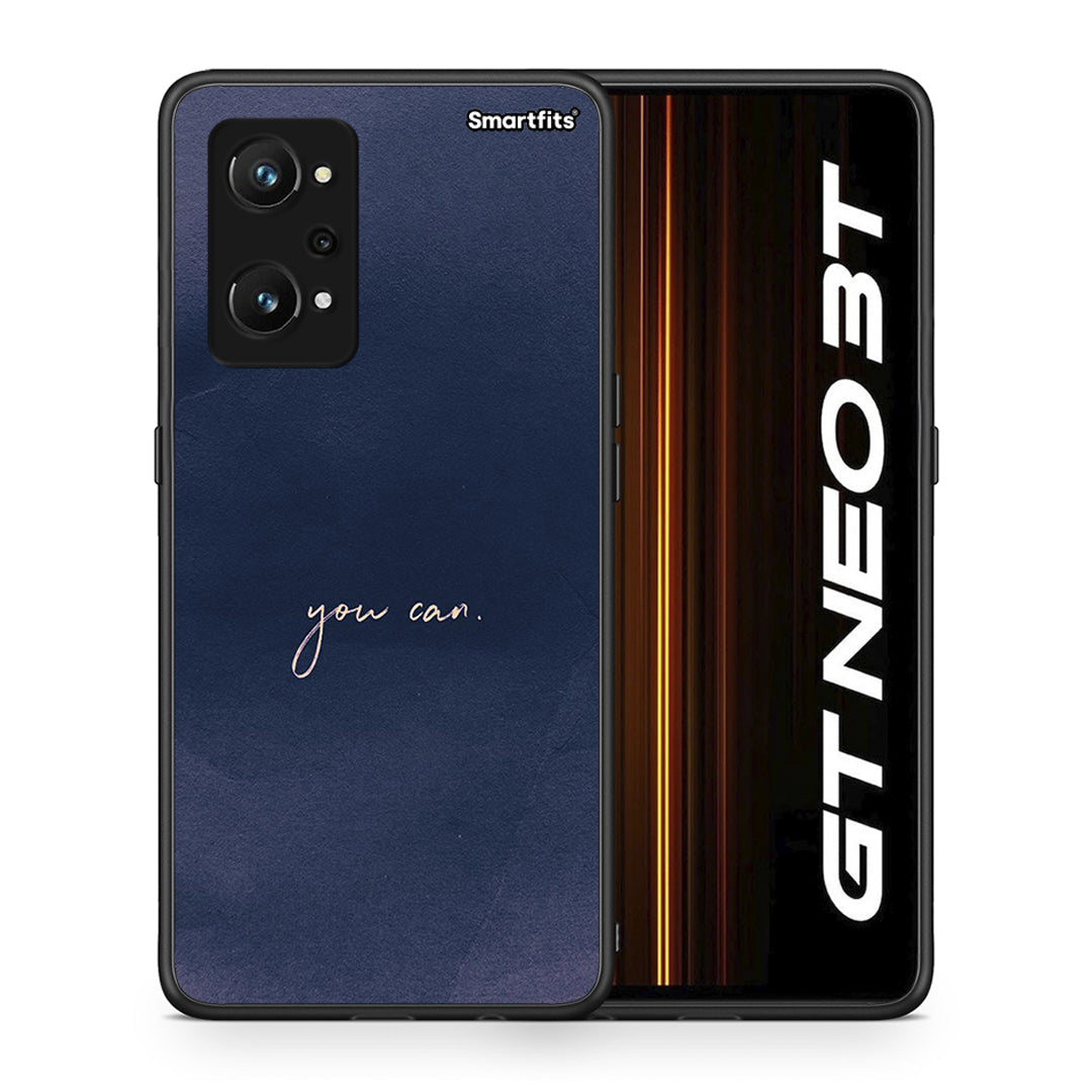 Θήκη Realme GT Neo 3T You Can από τη Smartfits με σχέδιο στο πίσω μέρος και μαύρο περίβλημα | Realme GT Neo 3T You Can case with colorful back and black bezels