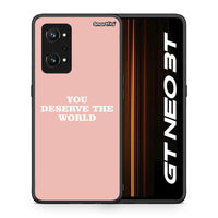 Thumbnail for You Deserve The World - Realme GT Neo 3T θήκη
