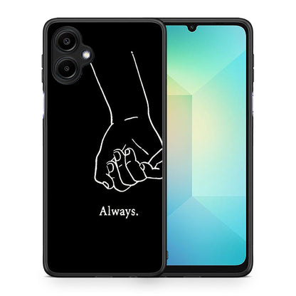 Always & Forever 1 - Samsung Galaxy A06 θήκη