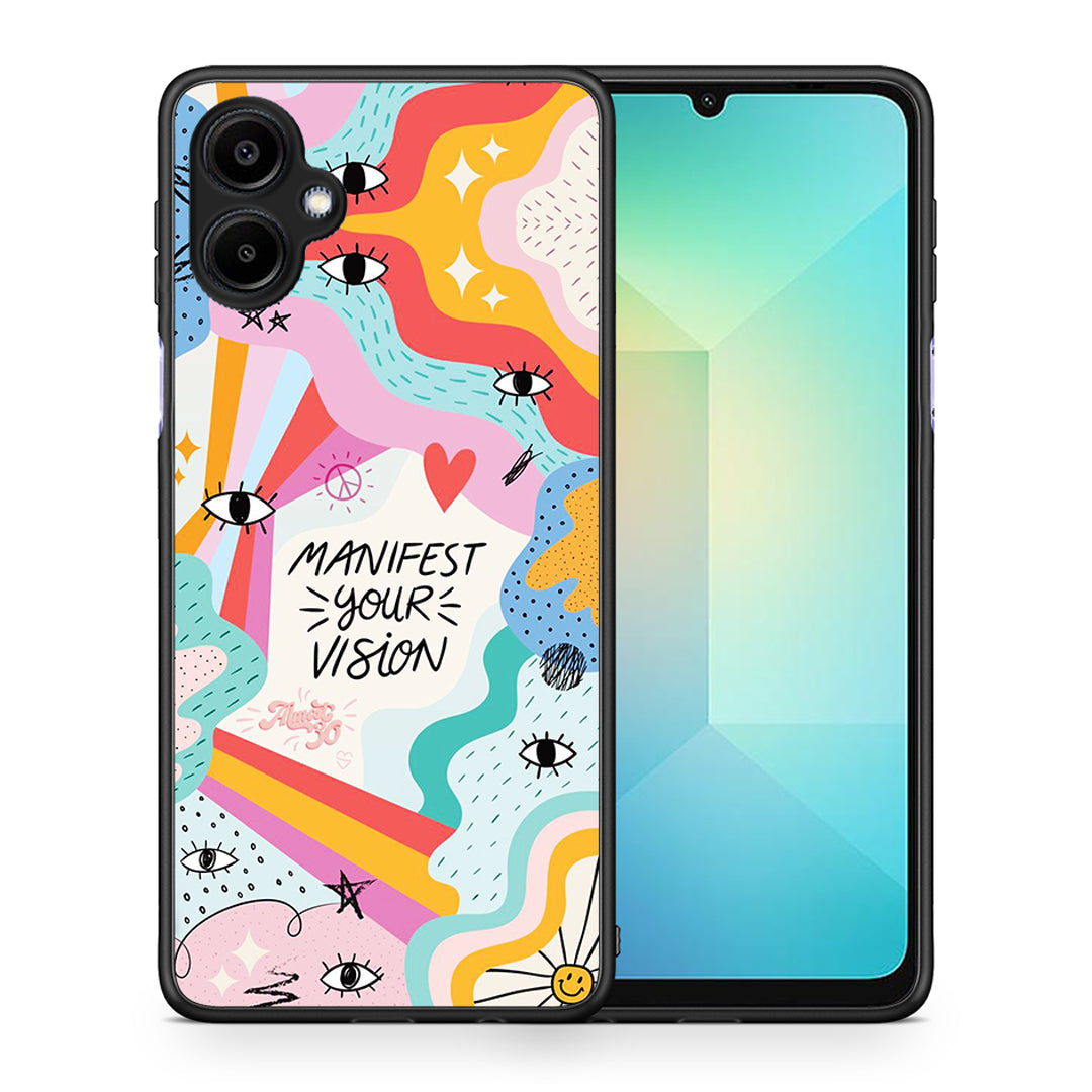Θήκη Samsung Galaxy A06 Manifest Your Vision από τη Smartfits με σχέδιο στο πίσω μέρος και μαύρο περίβλημα | Samsung Galaxy A06 Manifest Your Vision case with colorful back and black bezels