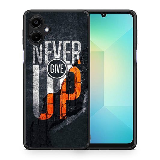 Never Give Up - Samsung Galaxy A06 θήκη