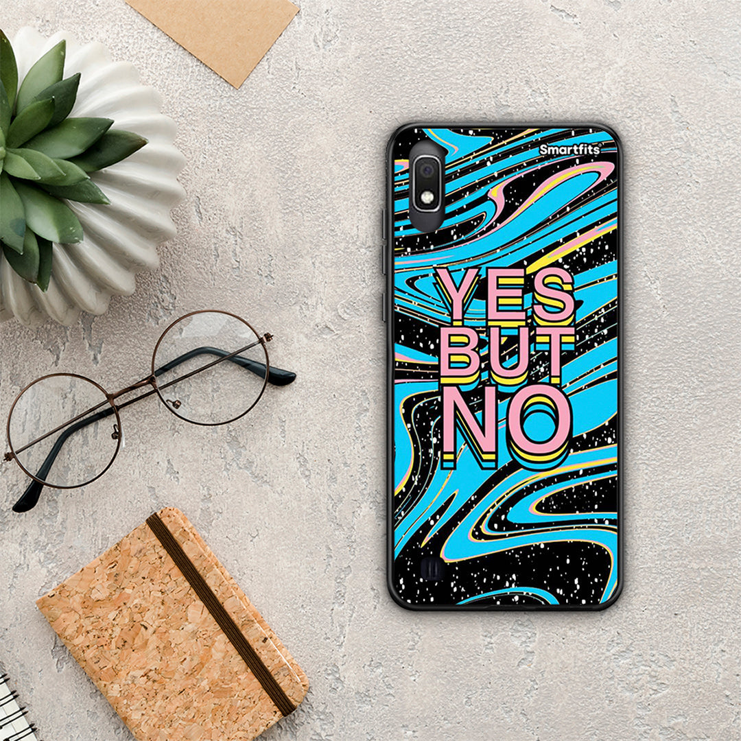 Yes But No - Samsung Galaxy A10 θήκη