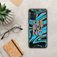 Thumbnail for Yes But No - Samsung Galaxy A13 5G θήκη