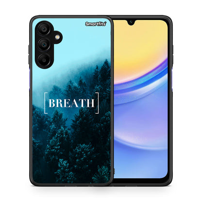 Θήκη Samsung A15 5G Breath Quote από τη Smartfits με σχέδιο στο πίσω μέρος και μαύρο περίβλημα | Samsung A15 5G Breath Quote case with colorful back and black bezels