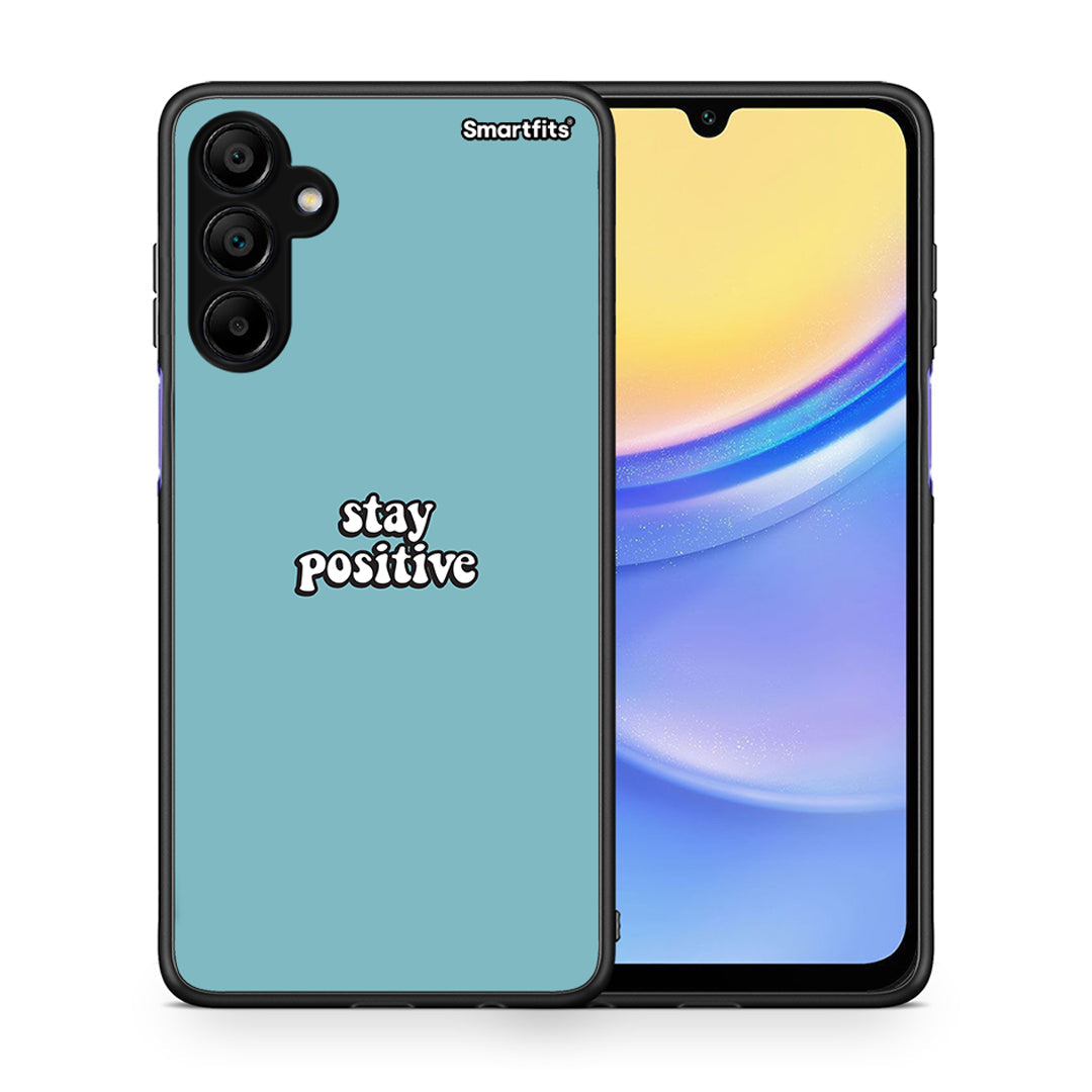 Θήκη Samsung A15 5G Positive Text από τη Smartfits με σχέδιο στο πίσω μέρος και μαύρο περίβλημα | Samsung A15 5G Positive Text case with colorful back and black bezels