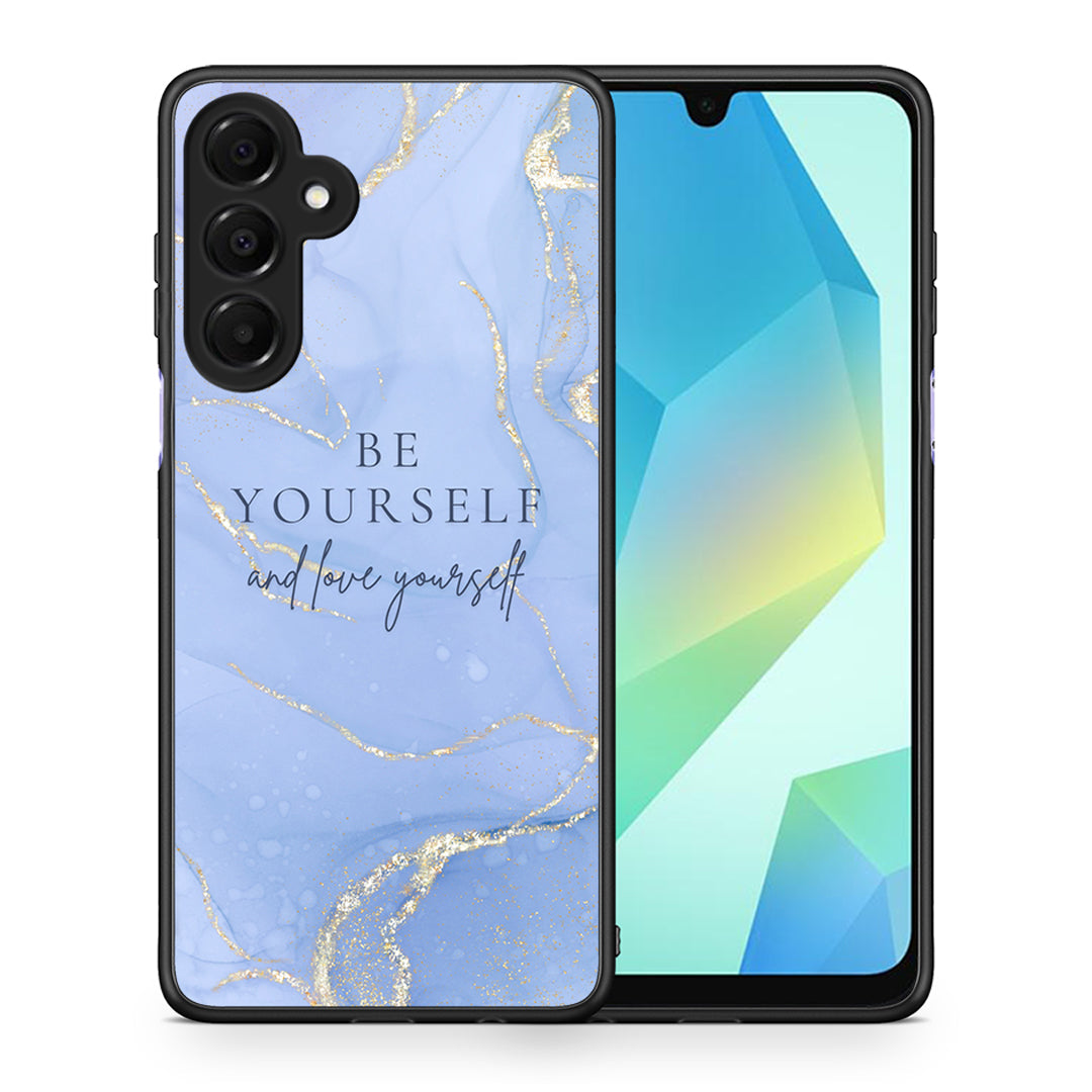 Θήκη Samsung Galaxy A16 4G / 5G Be Yourself από τη Smartfits με σχέδιο στο πίσω μέρος και μαύρο περίβλημα | Samsung Galaxy A16 4G / 5G Be Yourself case with colorful back and black bezels