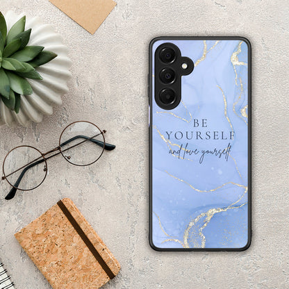 Be Yourself - Samsung Galaxy A16 4G / 5G θήκη