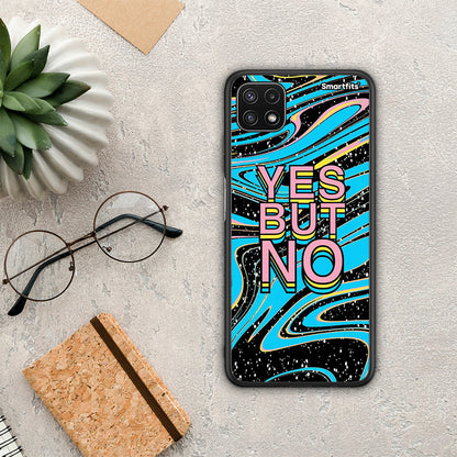 Yes But No - Samsung Galaxy A22 5G θήκη