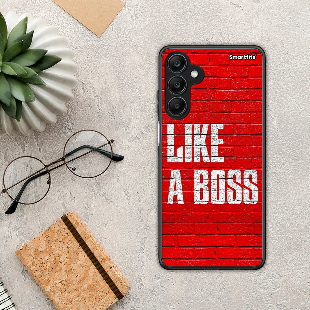 Like A Boss - Samsung Galaxy A25 5G θήκη