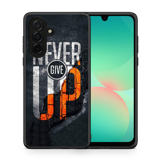 Never Give Up - Samsung Galaxy A26 5G θήκη