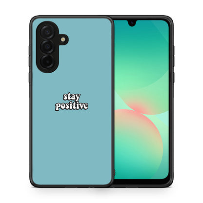 Θήκη Samsung Galaxy A26 5G Positive Text από τη Smartfits με σχέδιο στο πίσω μέρος και μαύρο περίβλημα | Samsung Galaxy A26 5G Positive Text case with colorful back and black bezels