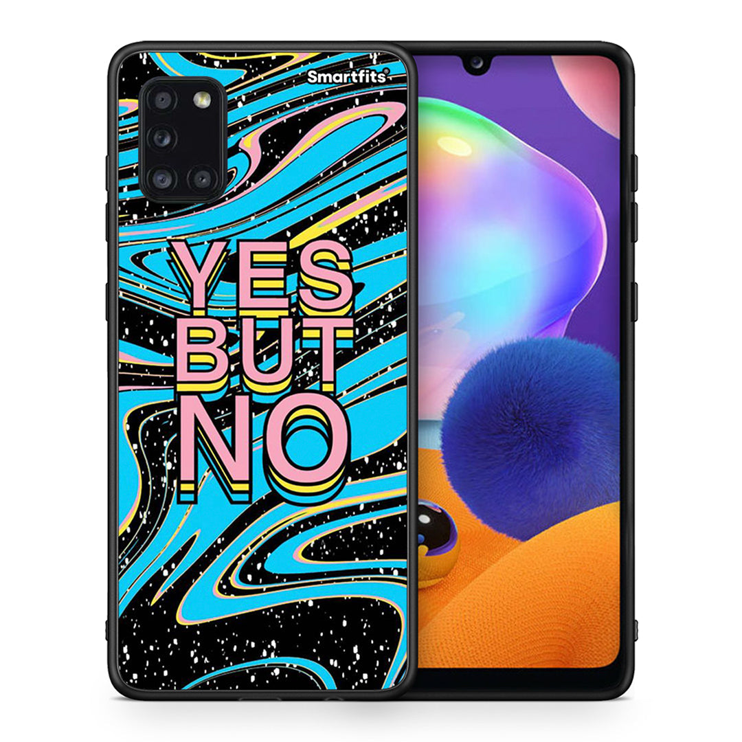 Yes But No - Samsung Galaxy A31 θήκη