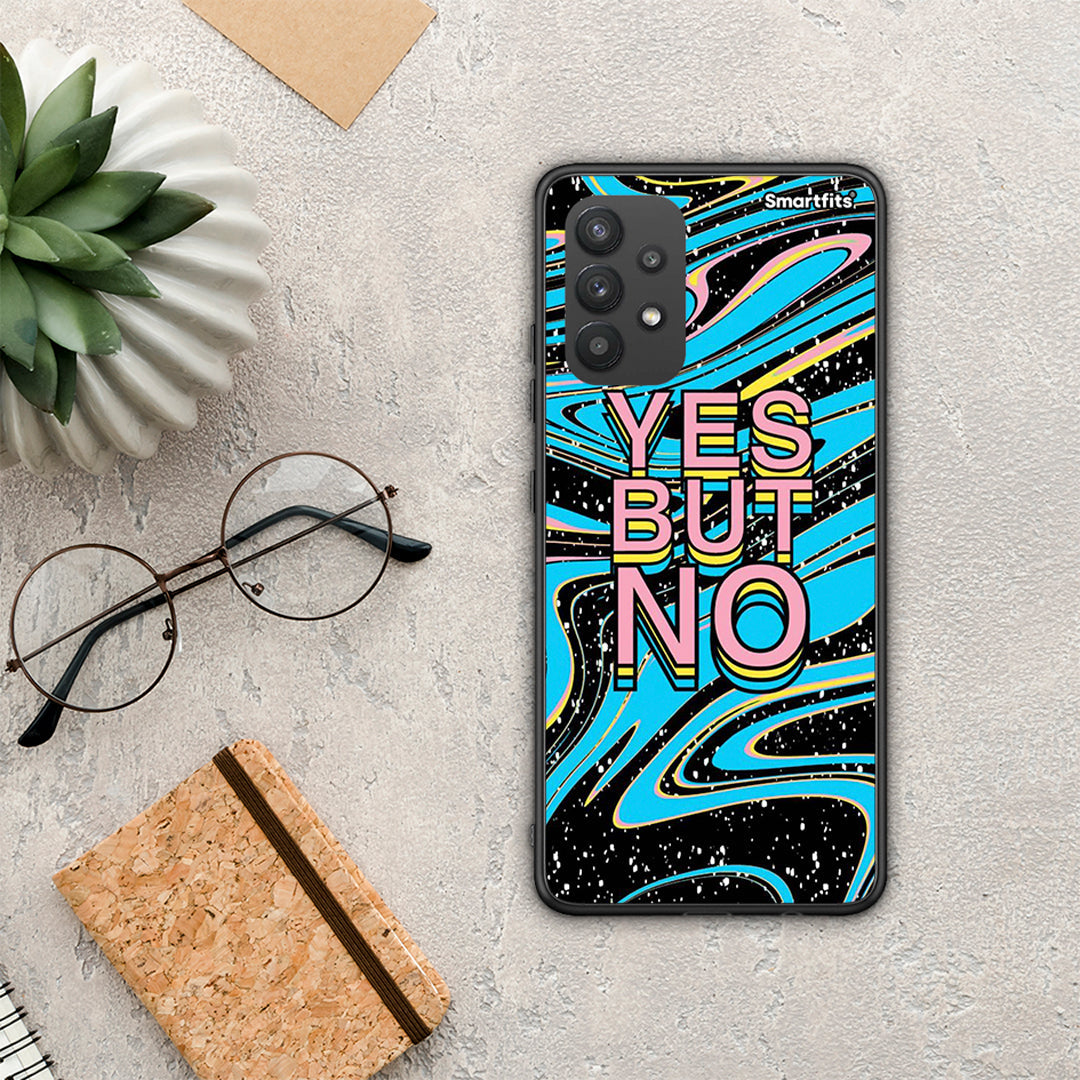 Yes But No - Samsung Galaxy A32 4G θήκη