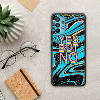 Thumbnail for Yes But No - Samsung Galaxy A32 5G θήκη
