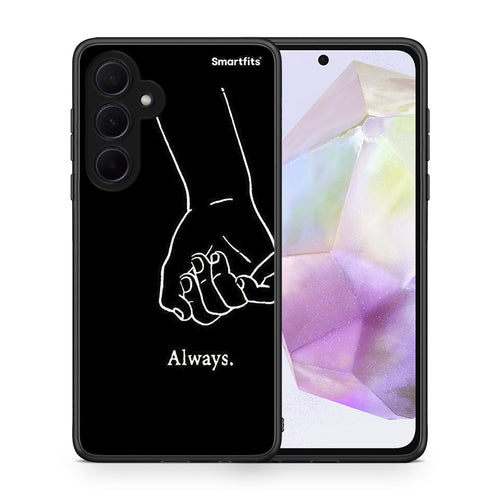 Always & Forever 1 - Samsung Galaxy A35 θήκη
