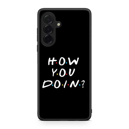 Samsung Galaxy A36 How You Doin θήκη από τη Smartfits με σχέδιο στο πίσω μέρος και μαύρο περίβλημα | Smartphone case with colorful back and black bezels by Smartfits