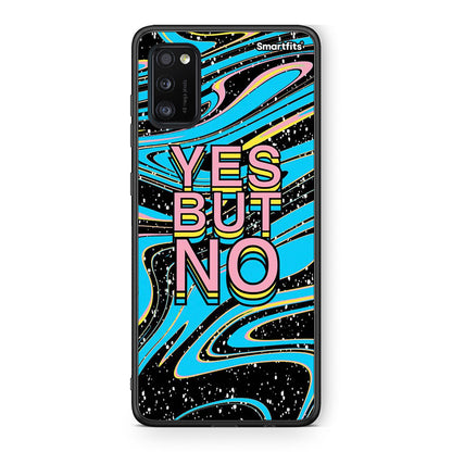 Samsung A41 Yes But No θήκη από τη Smartfits με σχέδιο στο πίσω μέρος και μαύρο περίβλημα | Smartphone case with colorful back and black bezels by Smartfits