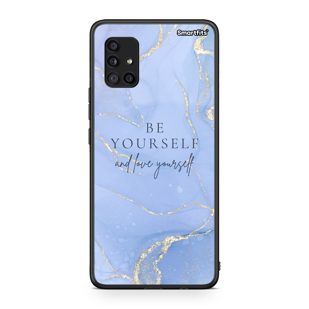 Samsung Galaxy A51 5G Be Yourself θήκη από τη Smartfits με σχέδιο στο πίσω μέρος και μαύρο περίβλημα | Smartphone case with colorful back and black bezels by Smartfits