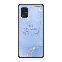 Thumbnail for Samsung Galaxy A51 5G Be Yourself θήκη από τη Smartfits με σχέδιο στο πίσω μέρος και μαύρο περίβλημα | Smartphone case with colorful back and black bezels by Smartfits