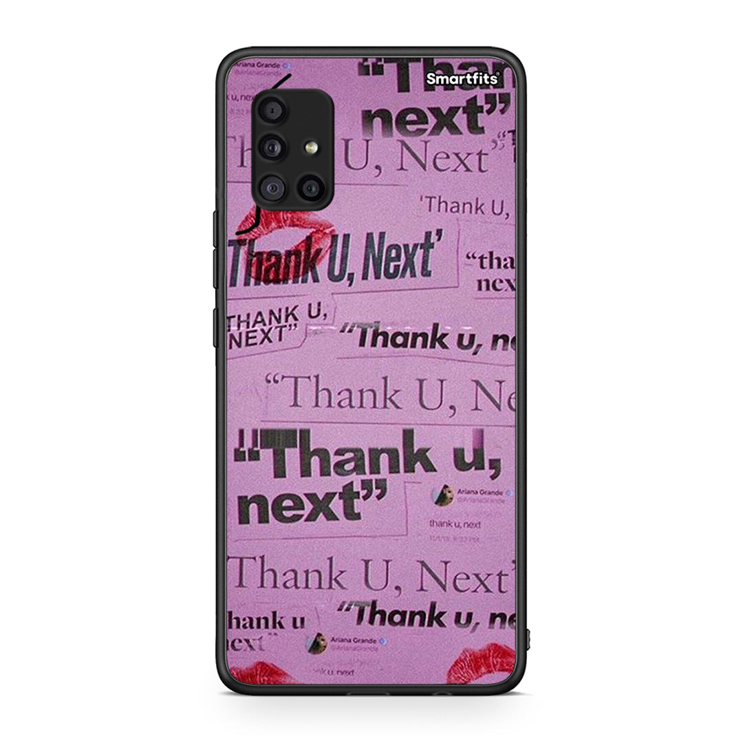 Samsung Galaxy A51 5G Thank You Next Θήκη Αγίου Βαλεντίνου από τη Smartfits με σχέδιο στο πίσω μέρος και μαύρο περίβλημα | Smartphone case with colorful back and black bezels by Smartfits