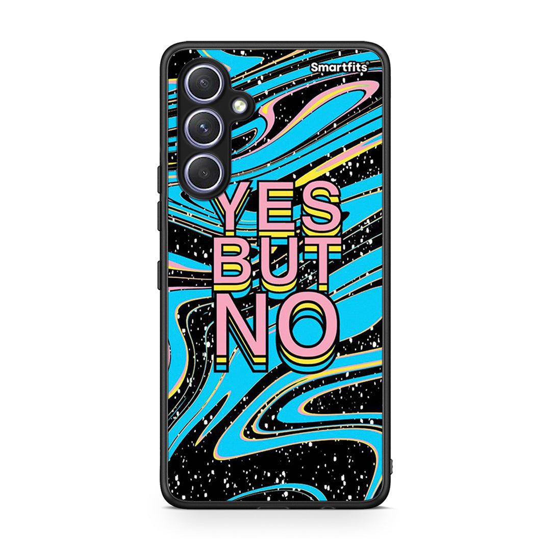 Θήκη Samsung Galaxy A54 Yes But No από τη Smartfits με σχέδιο στο πίσω μέρος και μαύρο περίβλημα | Samsung Galaxy A54 Yes But No Case with Colorful Back and Black Bezels