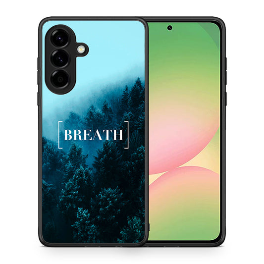 Θήκη Samsung Galaxy A56 Breath Quote από τη Smartfits με σχέδιο στο πίσω μέρος και μαύρο περίβλημα | Samsung Galaxy A56 Breath Quote case with colorful back and black bezels