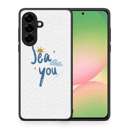 Sea You - Samsung Galaxy A56 θήκη