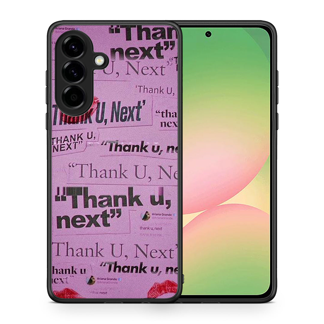 Thank You Next - Samsung Galaxy A56 θήκη