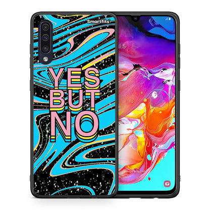 Θήκη Samsung A70 Yes But No από τη Smartfits με σχέδιο στο πίσω μέρος και μαύρο περίβλημα | Samsung A70 Yes But No case with colorful back and black bezels