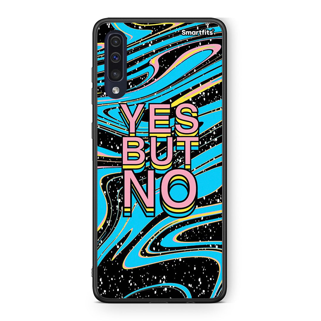 Samsung A70 Yes But No θήκη από τη Smartfits με σχέδιο στο πίσω μέρος και μαύρο περίβλημα | Smartphone case with colorful back and black bezels by Smartfits