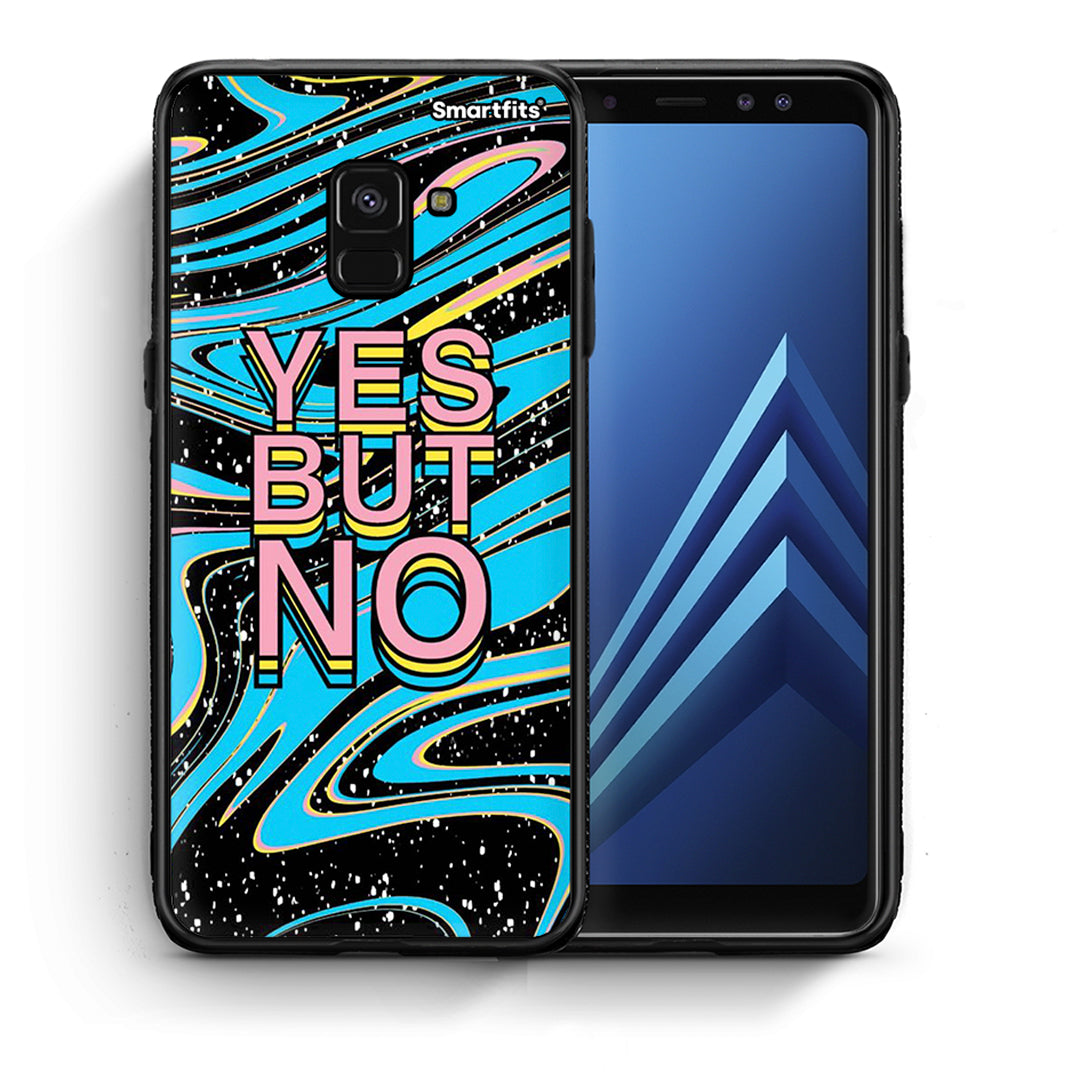 Θήκη Samsung A8 Yes But No από τη Smartfits με σχέδιο στο πίσω μέρος και μαύρο περίβλημα | Samsung A8 Yes But No case with colorful back and black bezels