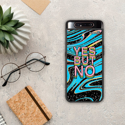 Yes But No - Samsung Galaxy A80 θήκη