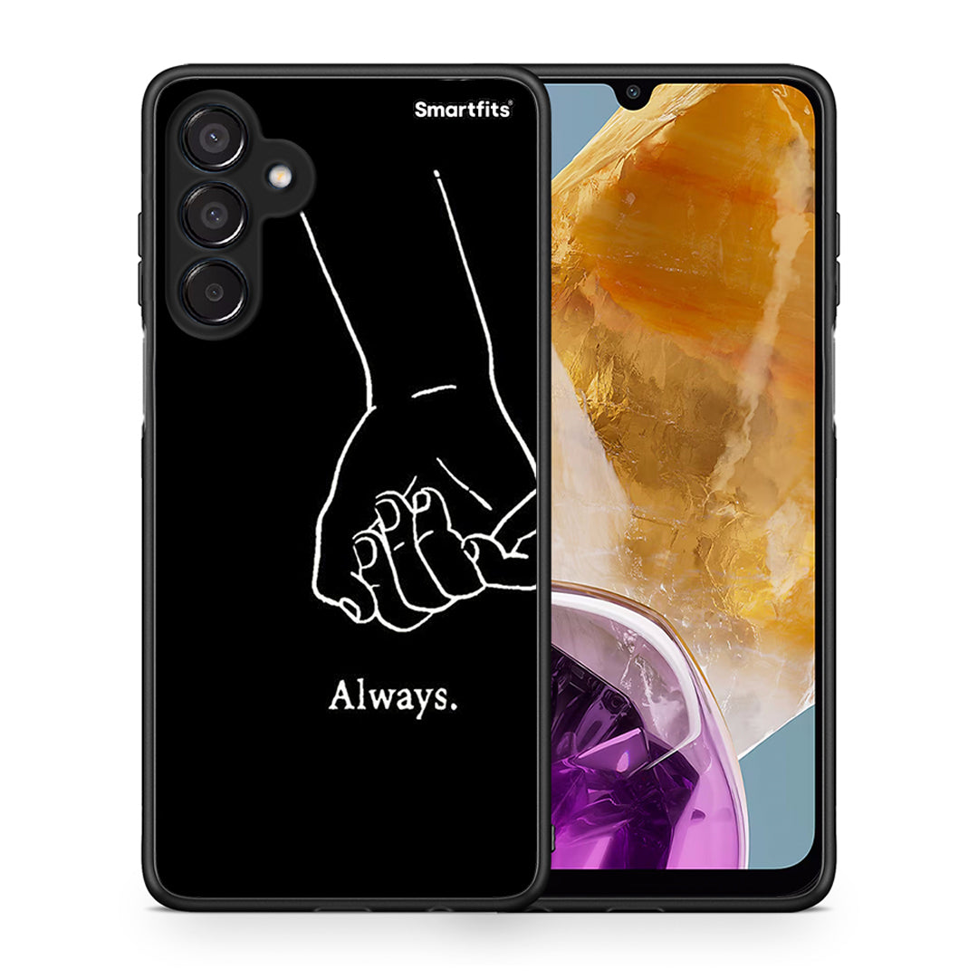 Always & Forever 1 - Samsung Galaxy M15 θήκη