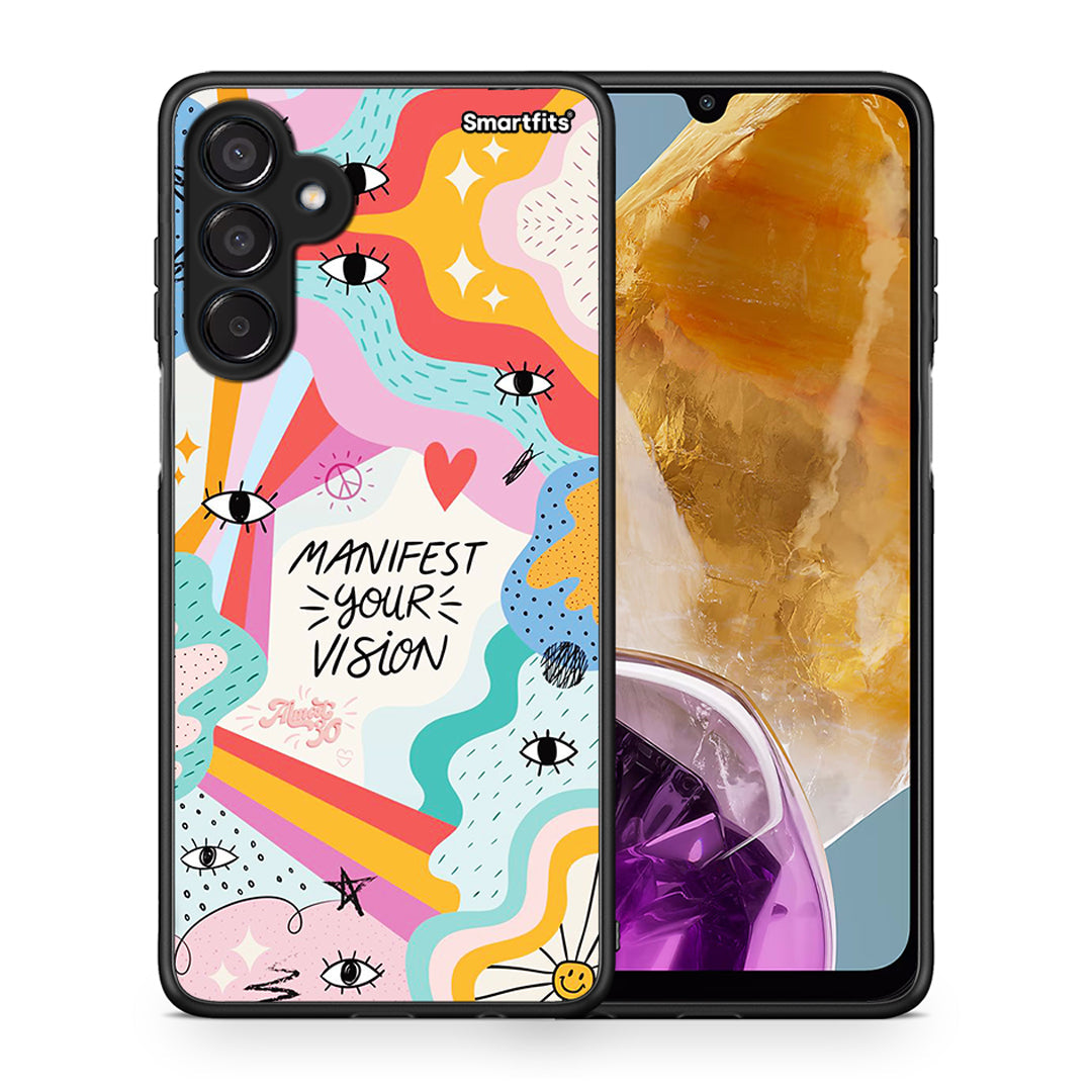 Θήκη Samsung Galaxy M15 Manifest Your Vision από τη Smartfits με σχέδιο στο πίσω μέρος και μαύρο περίβλημα | Samsung Galaxy M15 Manifest Your Vision case with colorful back and black bezels