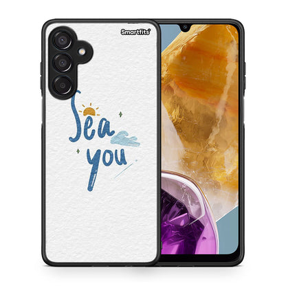 Sea You - Samsung Galaxy M15 θήκη