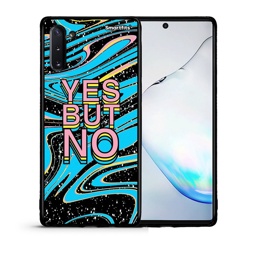 Θήκη Samsung Note 10 Yes But No από τη Smartfits με σχέδιο στο πίσω μέρος και μαύρο περίβλημα | Samsung Note 10 Yes But No case with colorful back and black bezels