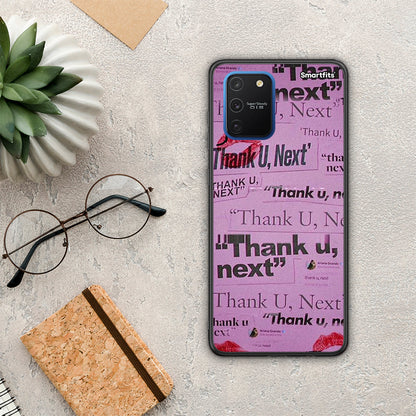 Thank You Next - Samsung Galaxy S10 Lite θήκη