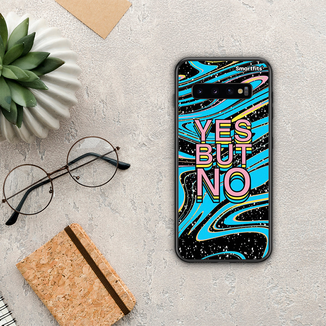 Yes But No - Samsung Galaxy S10 θήκη