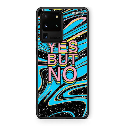 Samsung S20 Ultra Yes But No θήκη από τη Smartfits με σχέδιο στο πίσω μέρος και μαύρο περίβλημα | Smartphone case with colorful back and black bezels by Smartfits