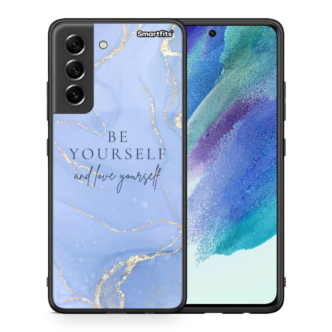 Θήκη Samsung S21 FE Be Yourself από τη Smartfits με σχέδιο στο πίσω μέρος και μαύρο περίβλημα | Samsung S21 FE Be Yourself case with colorful back and black bezels